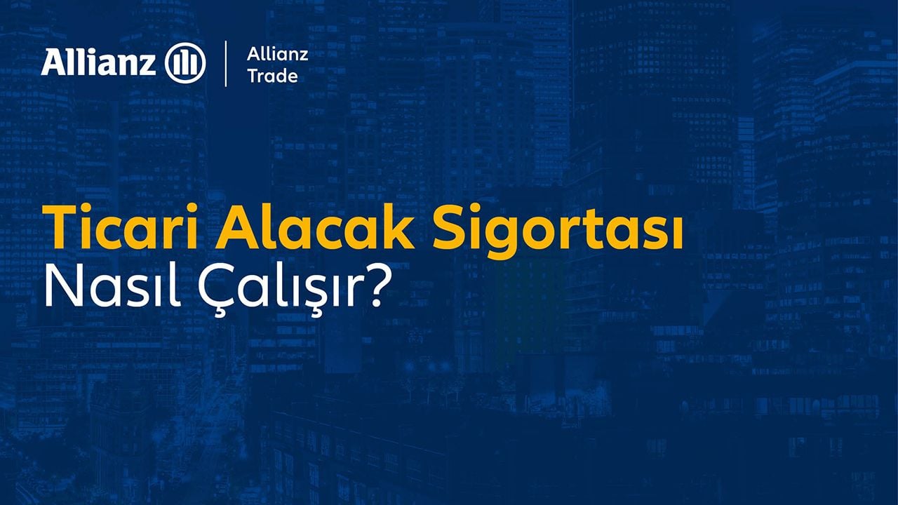 ticari alacak sigortası